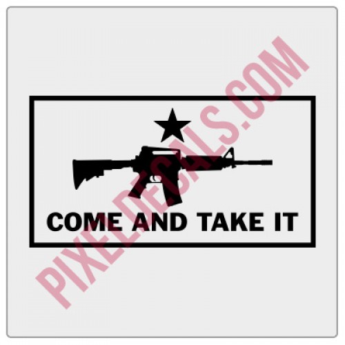 Come and Take It M4 Carbine Decal