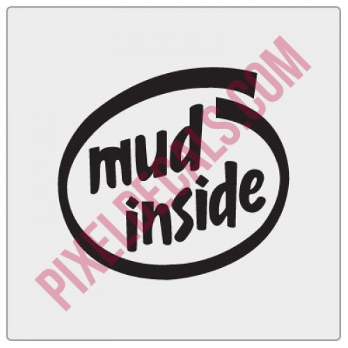 Mud Inside Decal