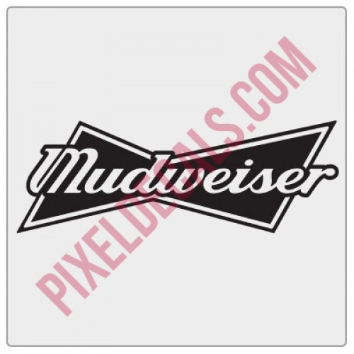 Mudweiser Decal