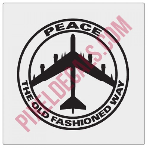 Peace The Old Fashioned Way Decal